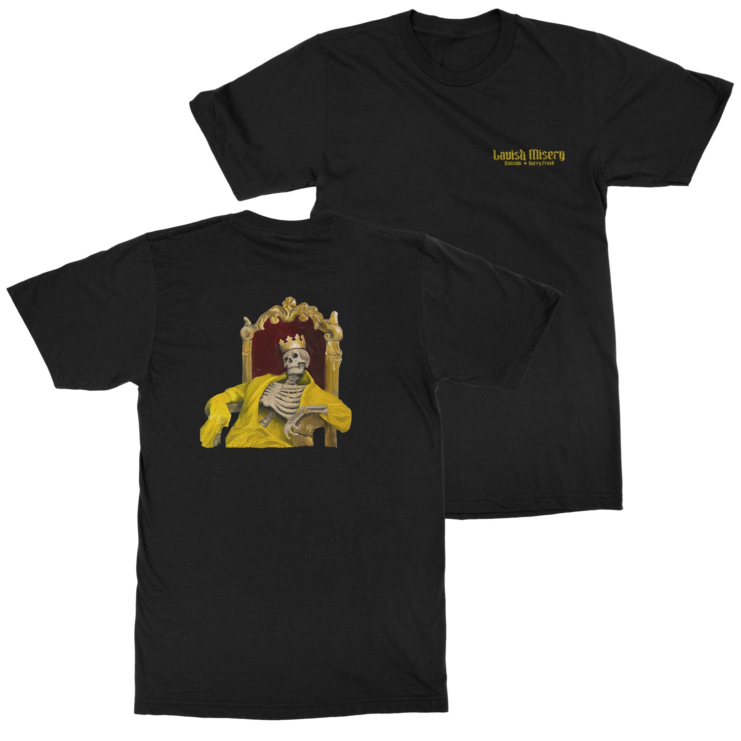 Ransom & Harry Fraud  Ransom & Harry Fraud  “LAVISH MISERY” album artwork T-Shirt (2 Sided)  T-Shirt Supply